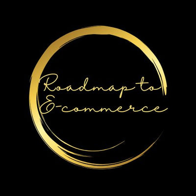 Roadmap To E-commerce